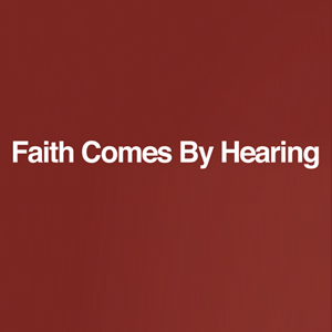 Faith Comes By Hearing